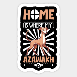 Home is with my Azawakh Sticker